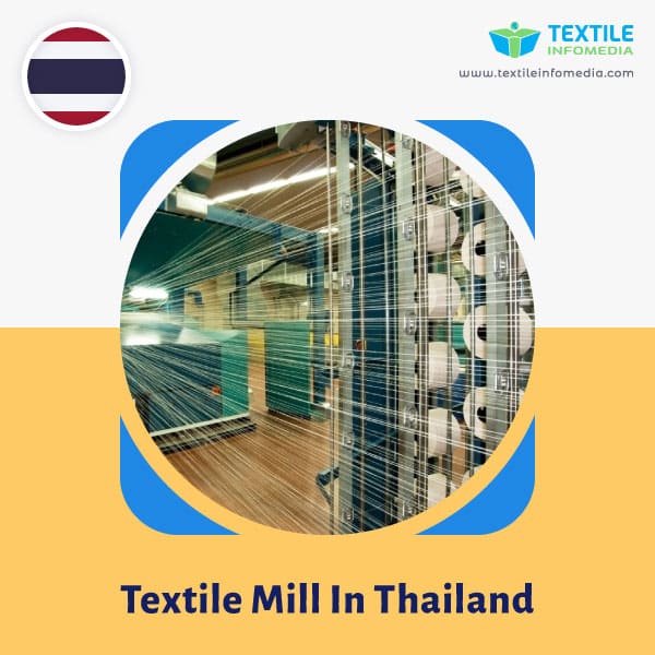 Textile mill  in Thailand