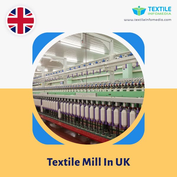Textile mill  in Uk