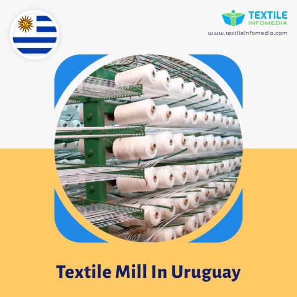 Textile mill  in Uruguay