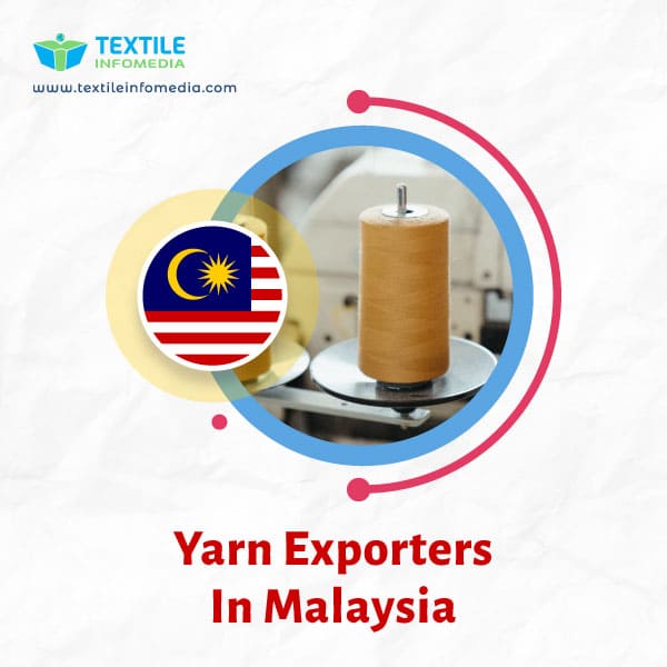 Yarn Exporters in Malaysia