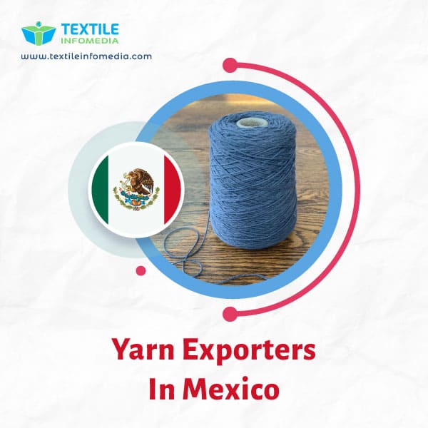 Yarn Exporters in Mexico
