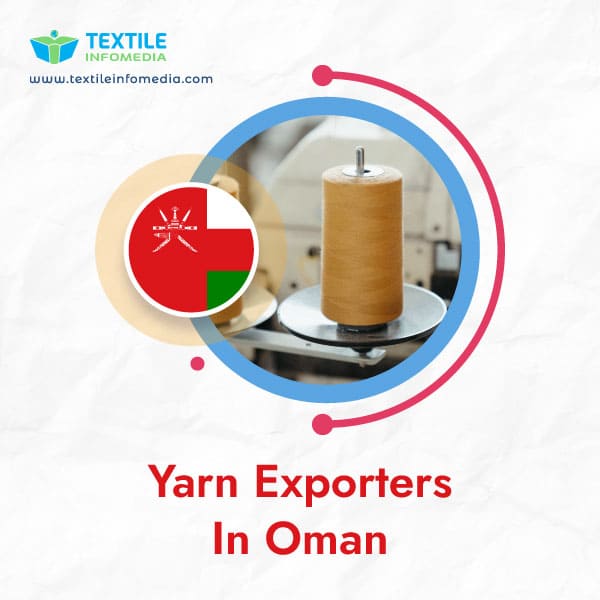 Yarn Exporters in Oman