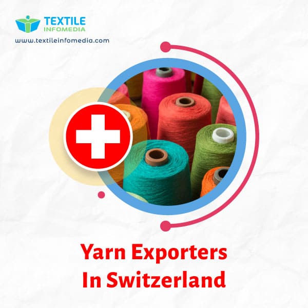 Yarn Exporters in Switzerland