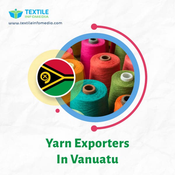 Yarn Exporters in Vanuatu