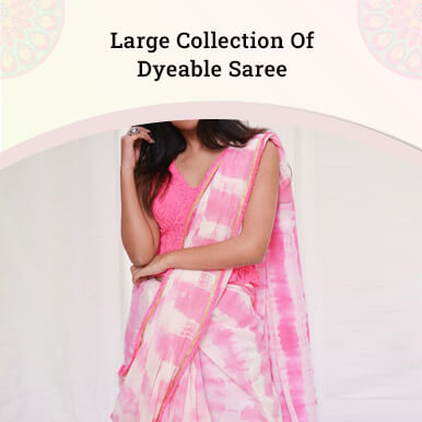 companies  dyeable saree   surat