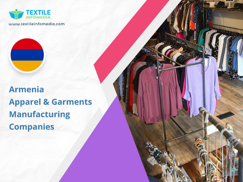 Armenia Apparel and garments Manufacturing Companies