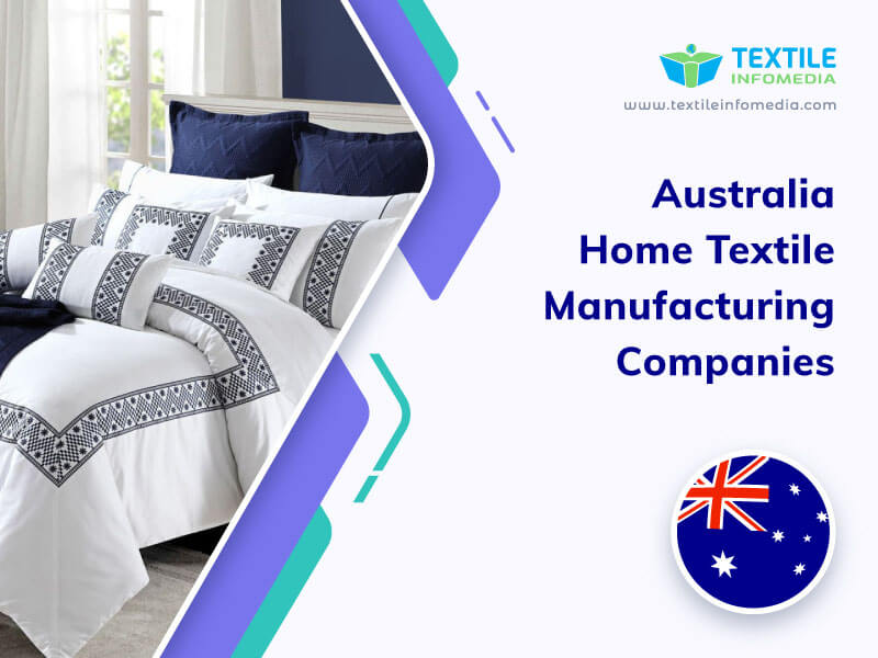 Australia Home textile Manufacturing Companies