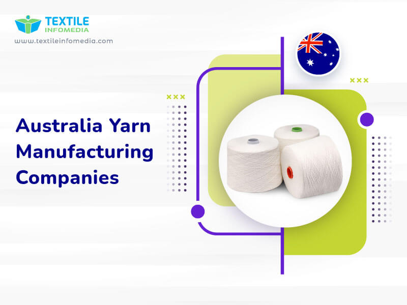 Australia Yarn Manufacturing Companies