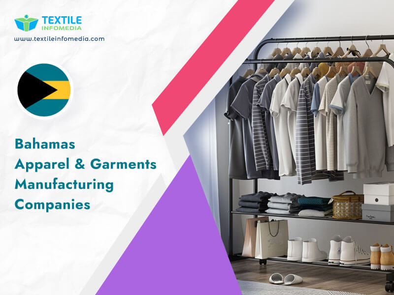 Bahamas Apparel and garments Manufacturing Companies