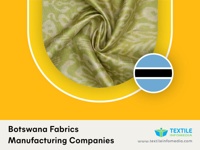 Botswana Fabrics Manufacturing Companies