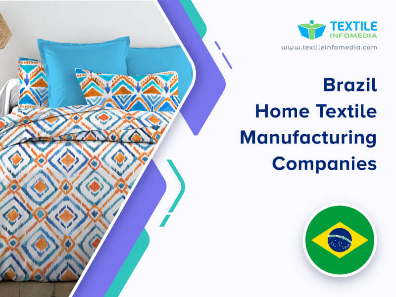 Brazil Home textile Manufacturing Companies