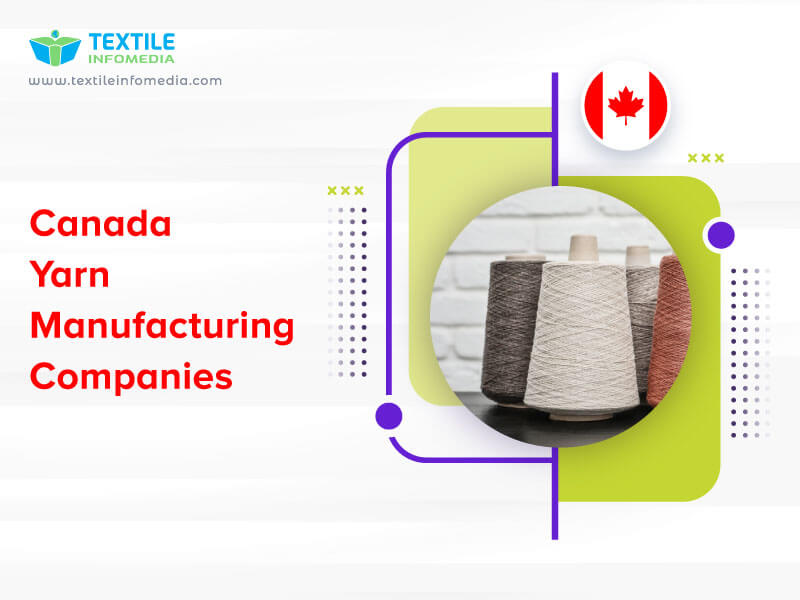 Canada Yarn Manufacturing Companies