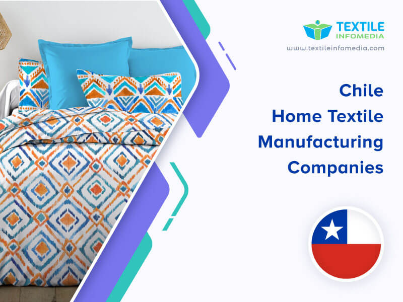 Chile Home textile Manufacturing Companies
