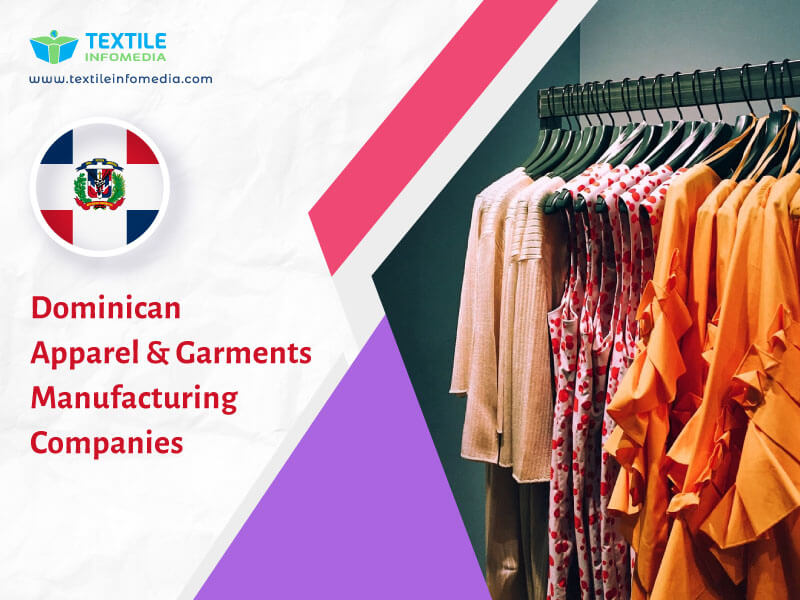 Dominican Apparel and garments Manufacturing Companies