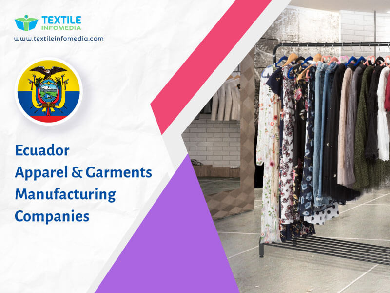 Ecuador Apparel and garments Manufacturing Companies