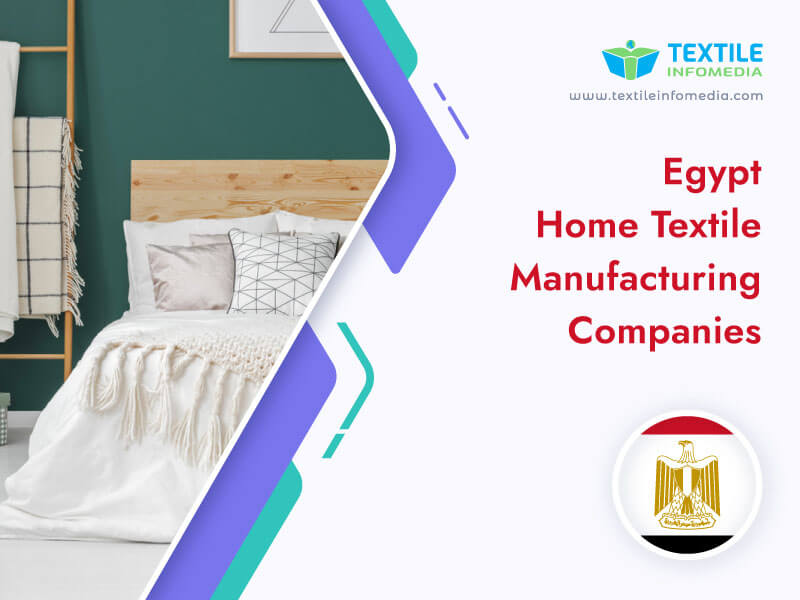 Egypt Home textile Manufacturing Companies