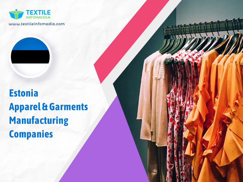 Estonia Apparel and garments Manufacturing Companies