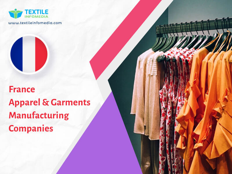 France Apparel and garments Manufacturing Companies