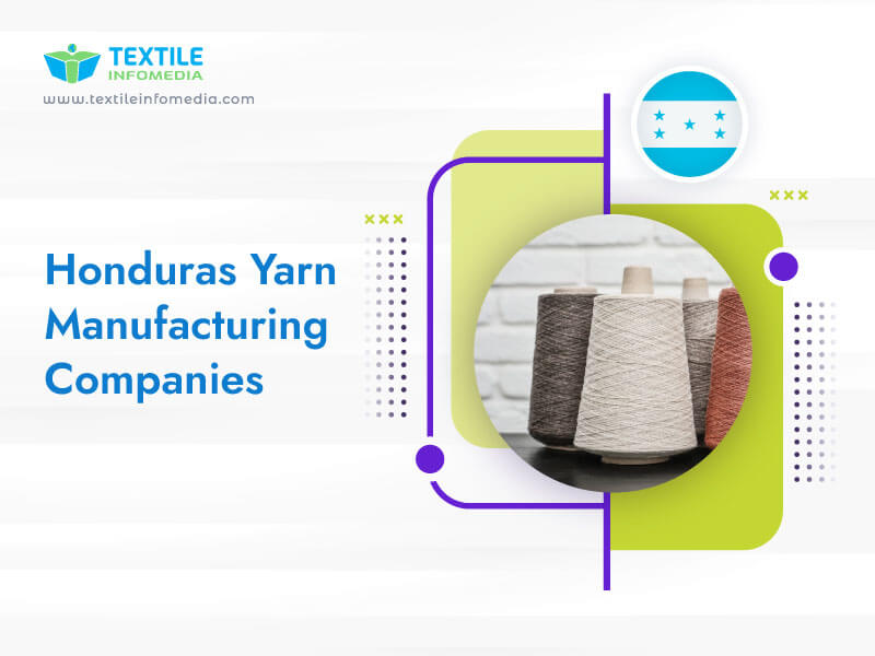 Honduras Yarn Manufacturing Companies
