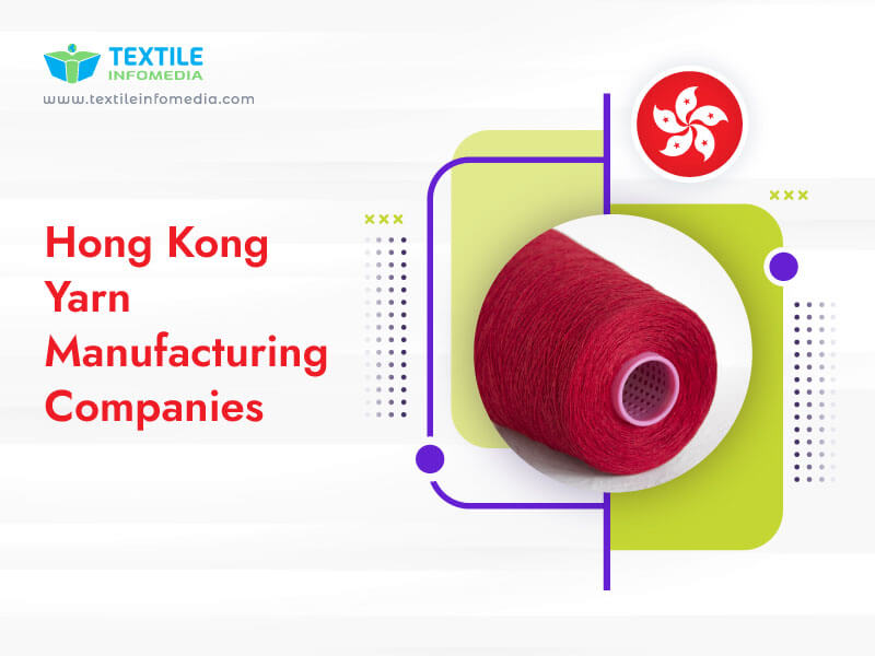 Hong kong Yarn Manufacturing Companies