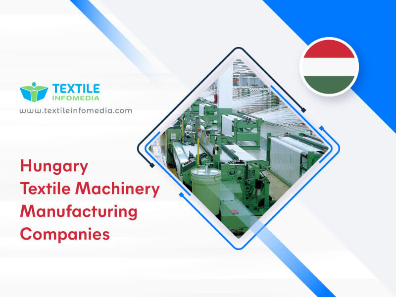 Hungary Textile machinery Manufacturing Companies