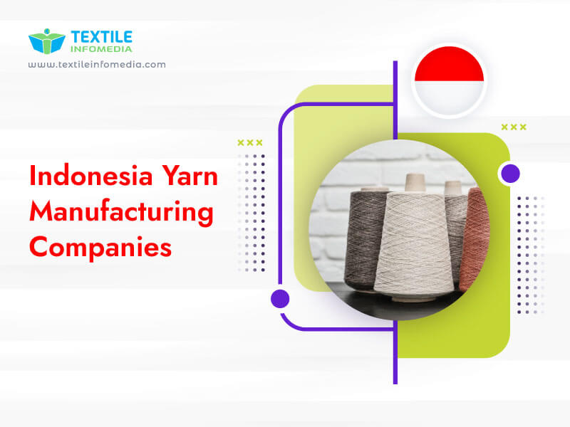 Indonesia Yarn Manufacturing Companies