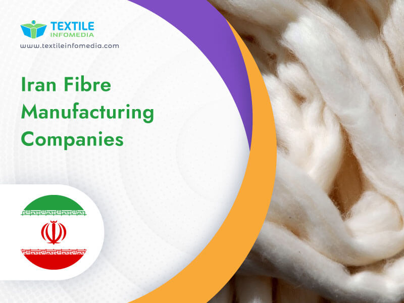 Iran Fibre Manufacturing Companies