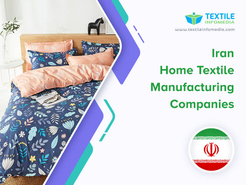 Iran Home textile Manufacturing Companies