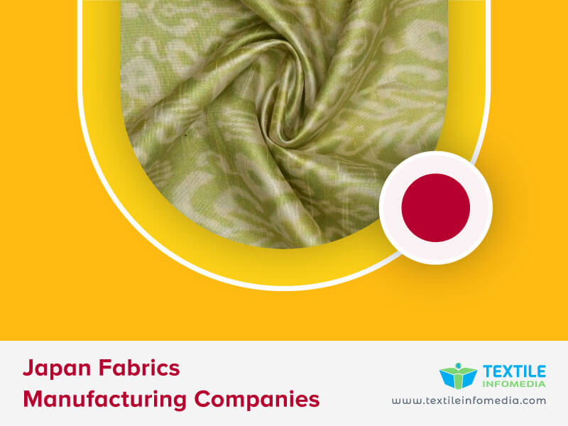 Japan Fabrics Manufacturing Companies