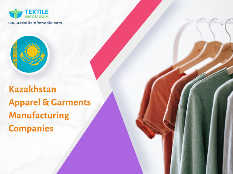 Kazakhstan Apparel and garments Manufacturing Companies
