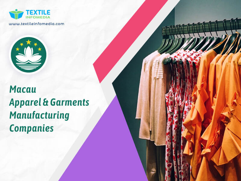 Macau Apparel and garments Manufacturing Companies