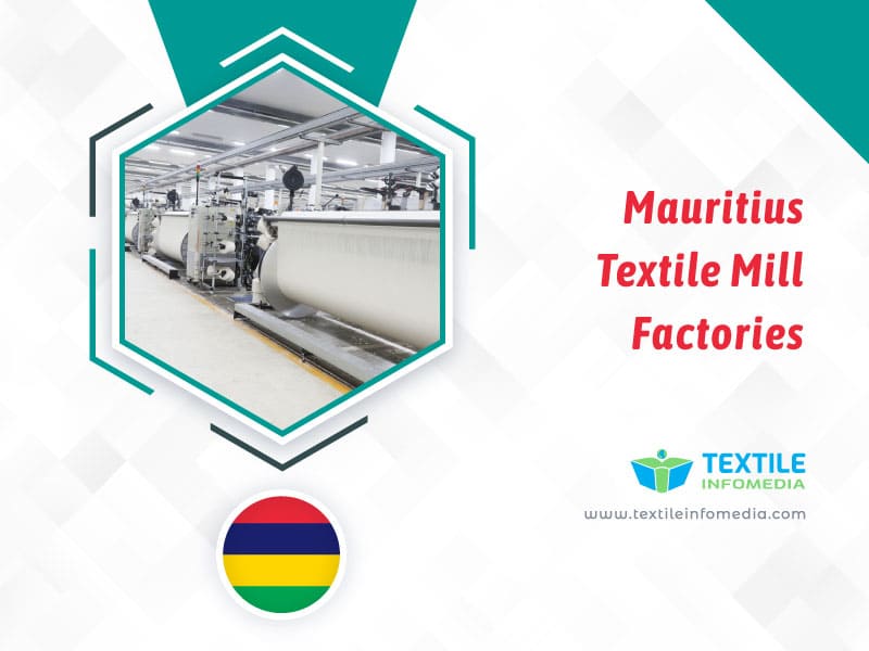 Mauritius Textile mill Factories