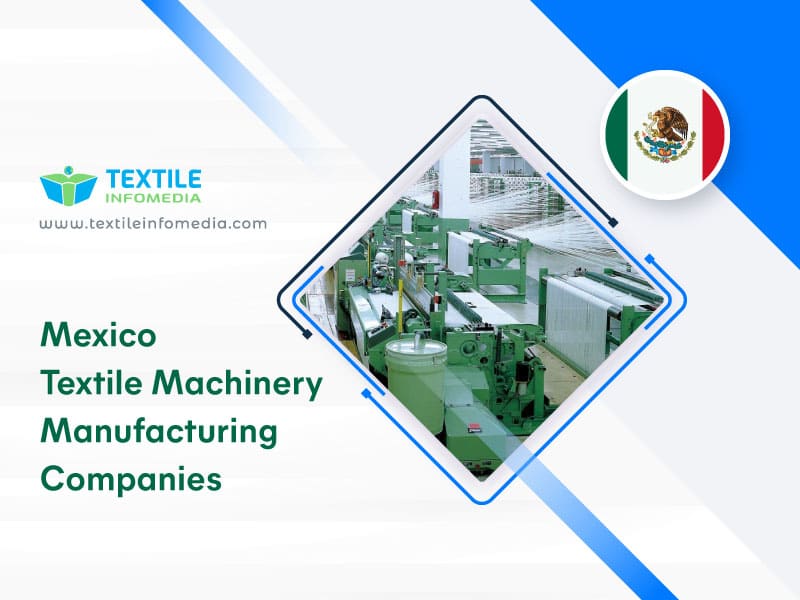 Mexico Textile machinery Manufacturing Companies