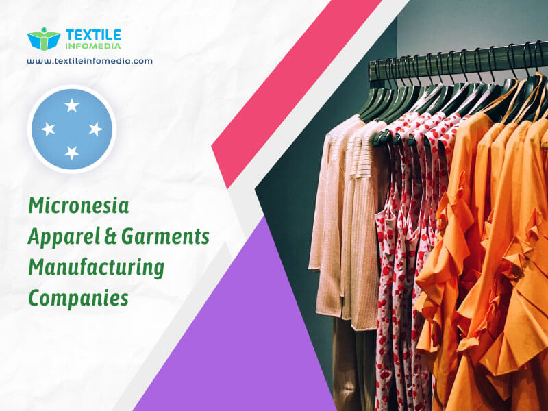 Micronesia Apparel and garments Manufacturing Companies