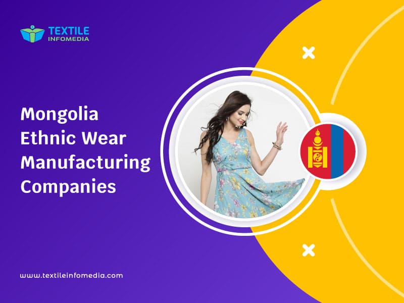 Mongolia Ethnic wear Manufacturing Companies