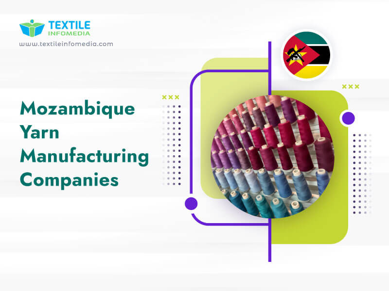 Mozambique Yarn Manufacturing Companies