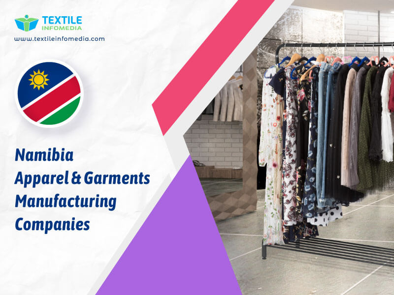 Namibia Apparel and garments Manufacturing Companies