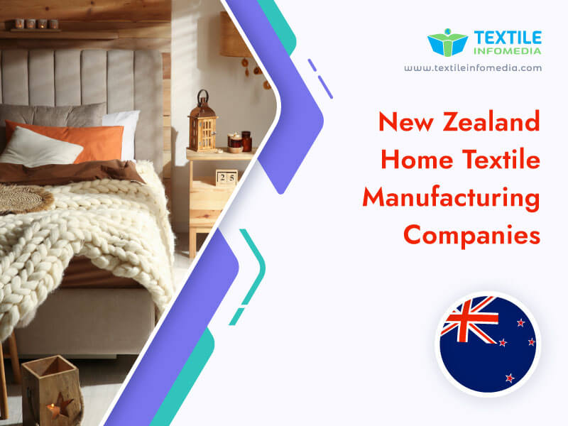 New zealand Home textile Manufacturing Companies