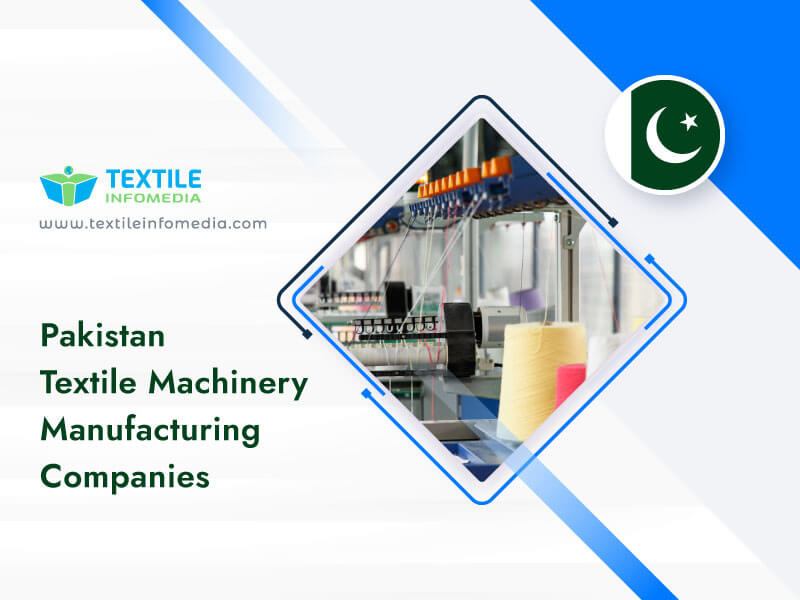 Pakistan Textile machinery Manufacturing Companies