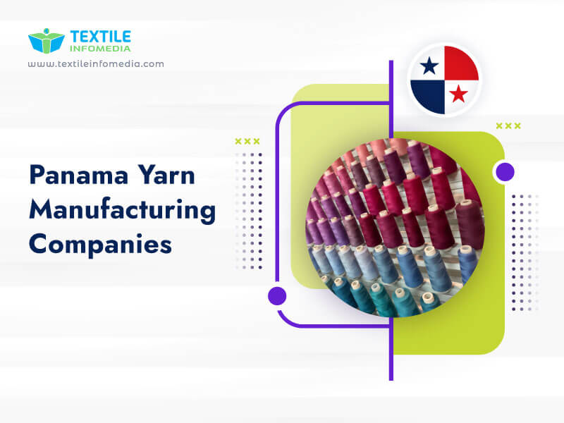 Panama Yarn Manufacturing Companies
