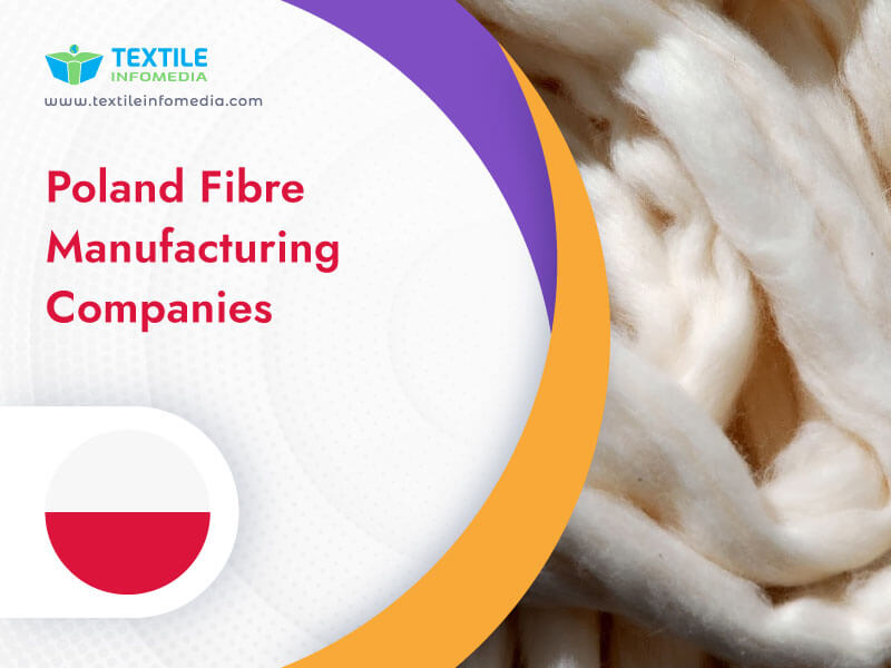 Poland Fibre Manufacturing Companies