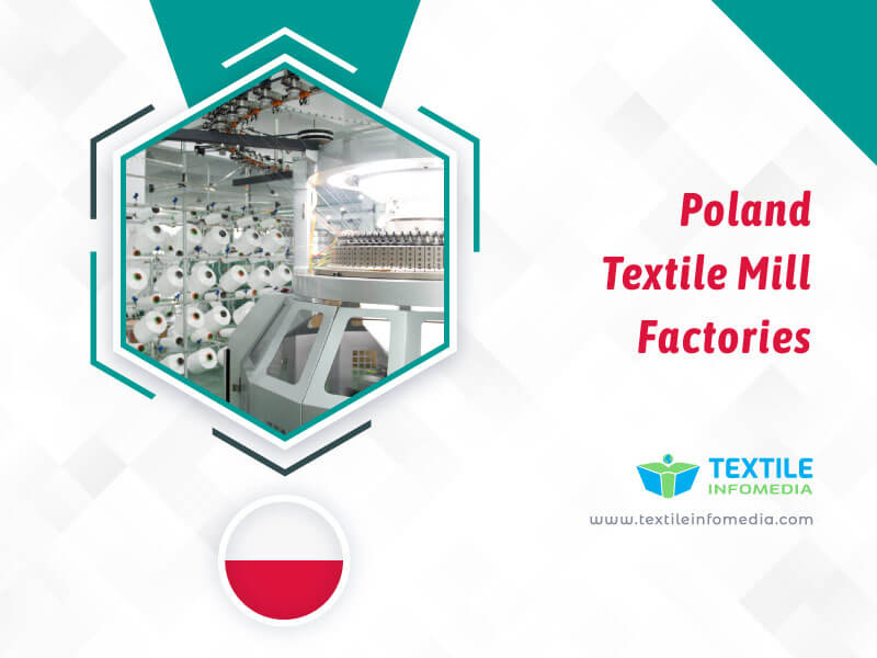 Poland Textile mill Factories