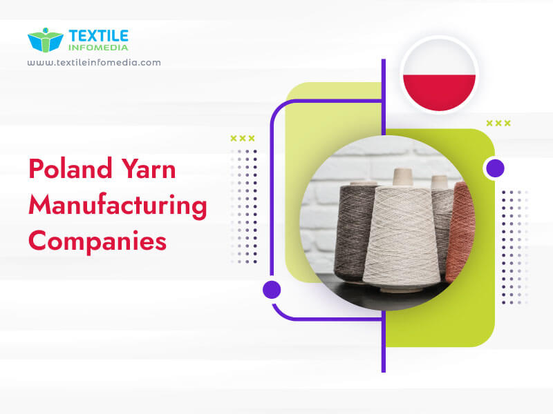 Poland Yarn Manufacturing Companies