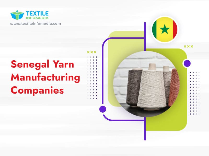 Senegal Yarn Manufacturing Companies