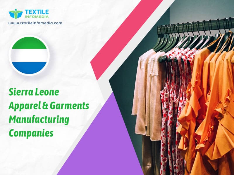 Sierra leone Apparel and garments Manufacturing Companies