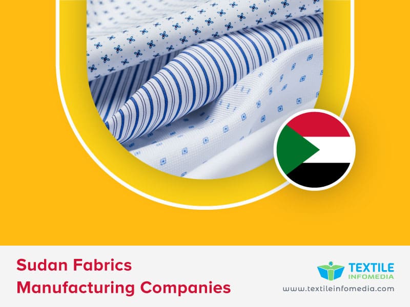 Sudan Fabrics Manufacturing Companies