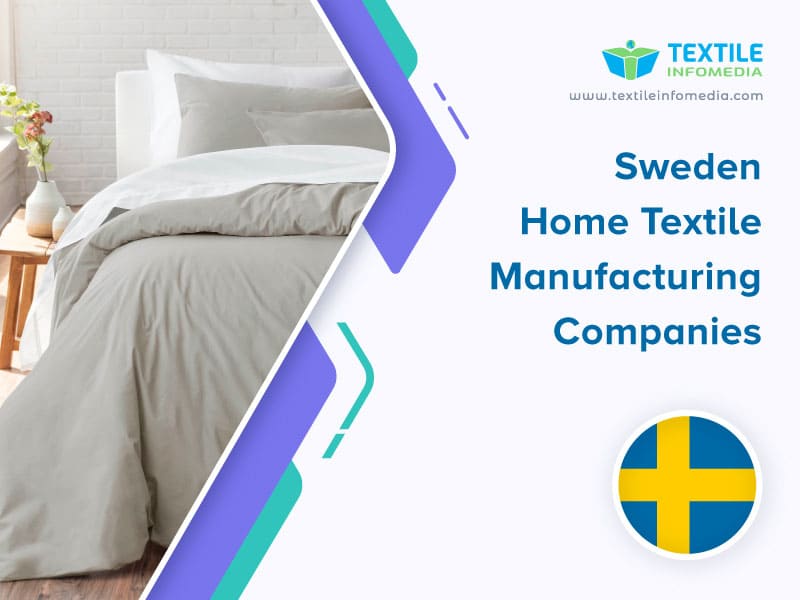 Sweden Home textile Manufacturing Companies