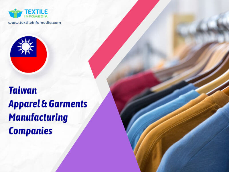 Taiwan Apparel and garments Manufacturing Companies
