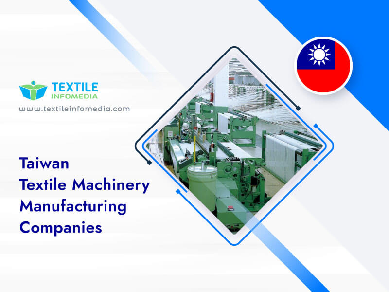 Taiwan Textile machinery Manufacturing Companies