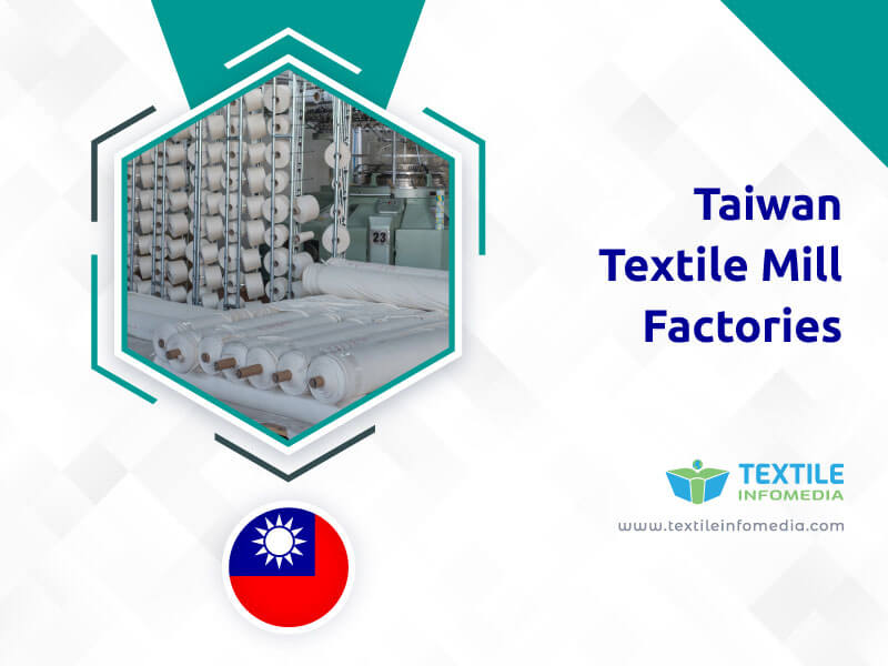 Taiwan Textile mill Factories